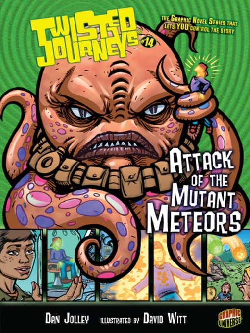 Title details for #14 Attack of the Mutant Meteors by Dan Jolley - Available